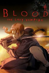 Blood: The Last Vampire (2000)