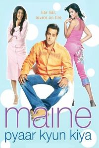 Maine Pyaar Kyun Kiya (2005)