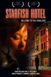 Starfish Hotel (2006)