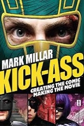 The Making of 'Kick Ass' (2010)