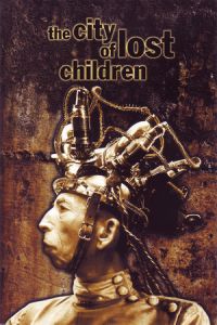 The City of Lost Children (La cité des enfants perdus) (1995)