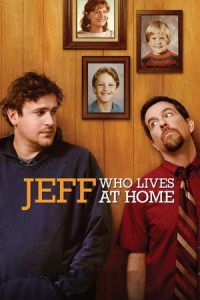 Jeff, Who Lives at Home (2011)