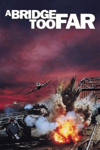 A Bridge Too Far (1977)