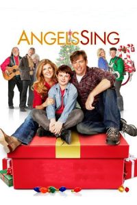 Angels Sing (2013)