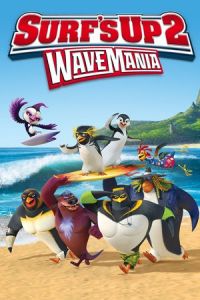 Surf's Up 2: WaveMania (2017)