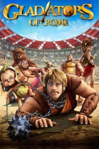 Gladiators of Rome (Gladiatori di Roma) (2012)