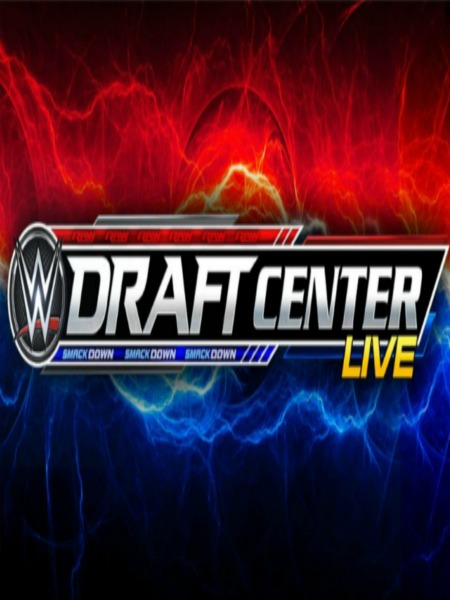 WWE Draft Center Live 19th July (2016)