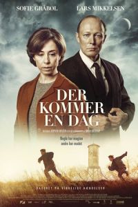 The Day Will Come (Der kommer en dag) (2016)