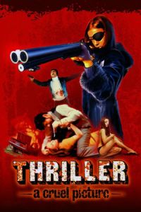 Thriller: A Cruel Picture (Thriller - en grym film) (1973)