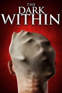 The Dark Within (2019)