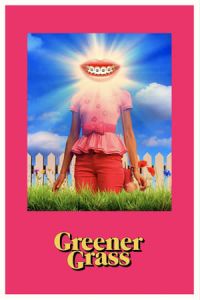 Greener Grass (2019)