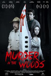 Murder in the Woods (2017)