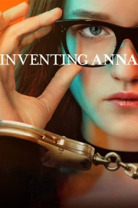 Inventing Anna – Season 1 Episode 1 (2022)