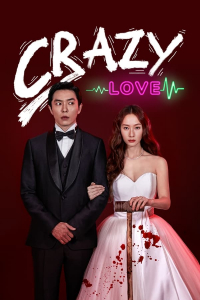 Crazy Love – Season 1 Episode 14 (2022)