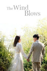 The Wind Blows – Season 1 Episode 16 (2019)