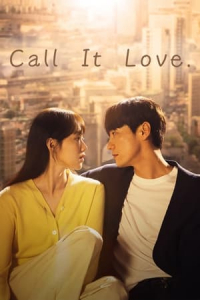 Call It Love – Season 1 Episode 8 (2023)