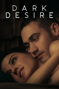 Dark Desire – Season 1 Episode 12 (2020)