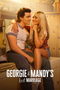 Georgie and Mandy’s First Marriage – Season 1 Episode 1 (2024)